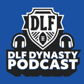 DLF Dynasty Podcast | Dynasty Fantasy Football - DynastyLeagueFootball.com