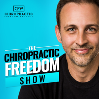 The Chiropractic Freedom Show - EP4 - Dr Nona Djavid