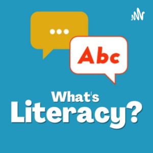 What's Literacy?