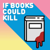 If Books Could Kill - Michael Hobbes & Peter Shamshiri