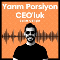 Yarım Porsiyon CEO'luk