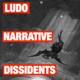 Ludonarrative Dissidents