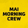 Mai Morning Crew