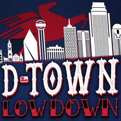 D Town Low Down