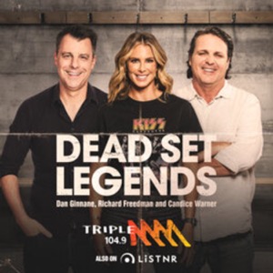 The Dead Set Legends Sydney Catch Up - Triple M Sydney