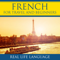French for Travel and Beginners – Real Life Language