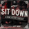 The Sit Down: A Crime History Podcast Presented by Barstool Sports