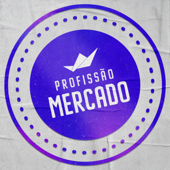 Profissão Mercado - Grupo Primo