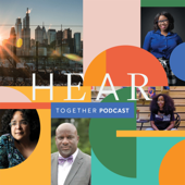 HearTOGETHER Podcast - The Philadelphia Orchestra / Khadija Mbowe