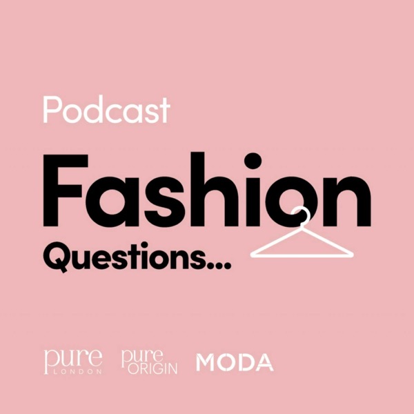 Fashion Questions...