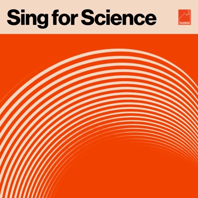 Sing for Science Sing for Science