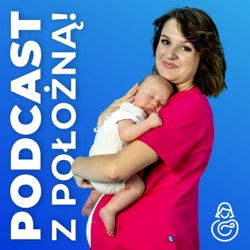 Podcast z położną