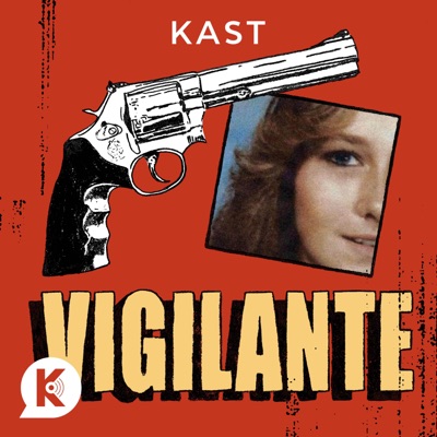 Vigilante:Kast Media