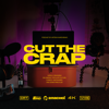 Cut The Crap - Cut The Crap x Гласно