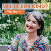 Wil ik een kind podcast - Evelien de Jong