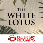 The White Lotus: A Post Show Recap - Ariel and Dr. Amanda