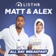 Matt and Alex - All Day Breakfast
