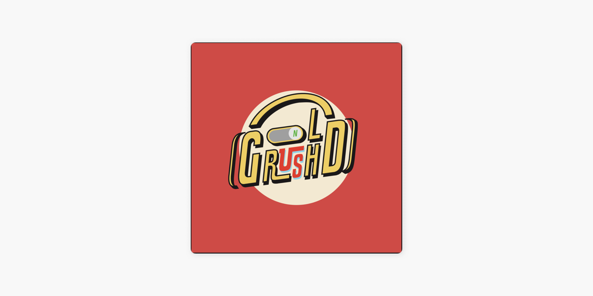 Goldnrush Podcast On Apple Podcasts