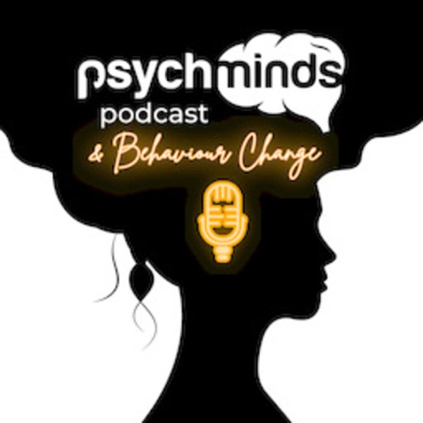 Psychminds and Behaviour Change