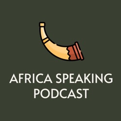AfricaSpeaking Podcast Promo