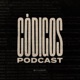 Códigos Podcast Ep #8 - Gurús Espirituales