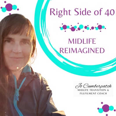 Right Side of 40: Midlife Reimagined