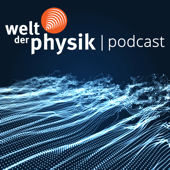 Welt der Physik | Podcast - Welt der Physik