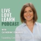 Live - Love - Learn with Catherine Edwards