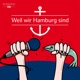 Weil wir Hamburg sind