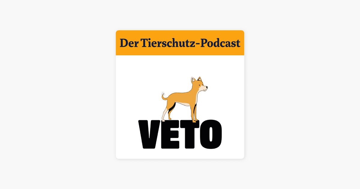 ‎VETO Der TierschutzPodcast Mein Hund hat Leishmaniose auf Apple