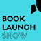 Book Launch Show