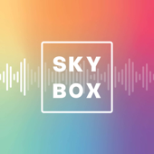 Skybox Podcast - SKYBOX