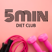 毎日更新｜みんなが痩せた1日5分ダイエット - 5min Diet Club