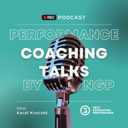 Performance Coaching Talks #7 Przemysław Gaszyński - 