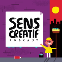 Sens Créatif podcast