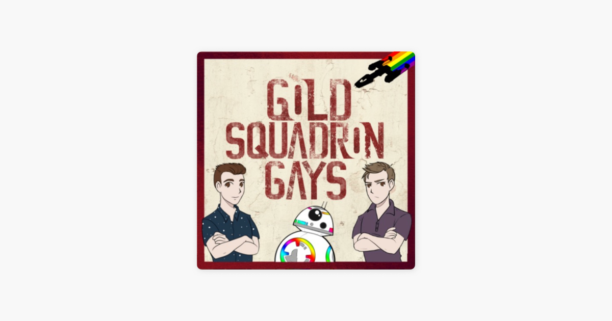 ‎gold Squadron Gays On Apple Podcasts