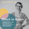Eltern in Balance - Impulse für eine feministische Elternschaft - Hanna Drechsler