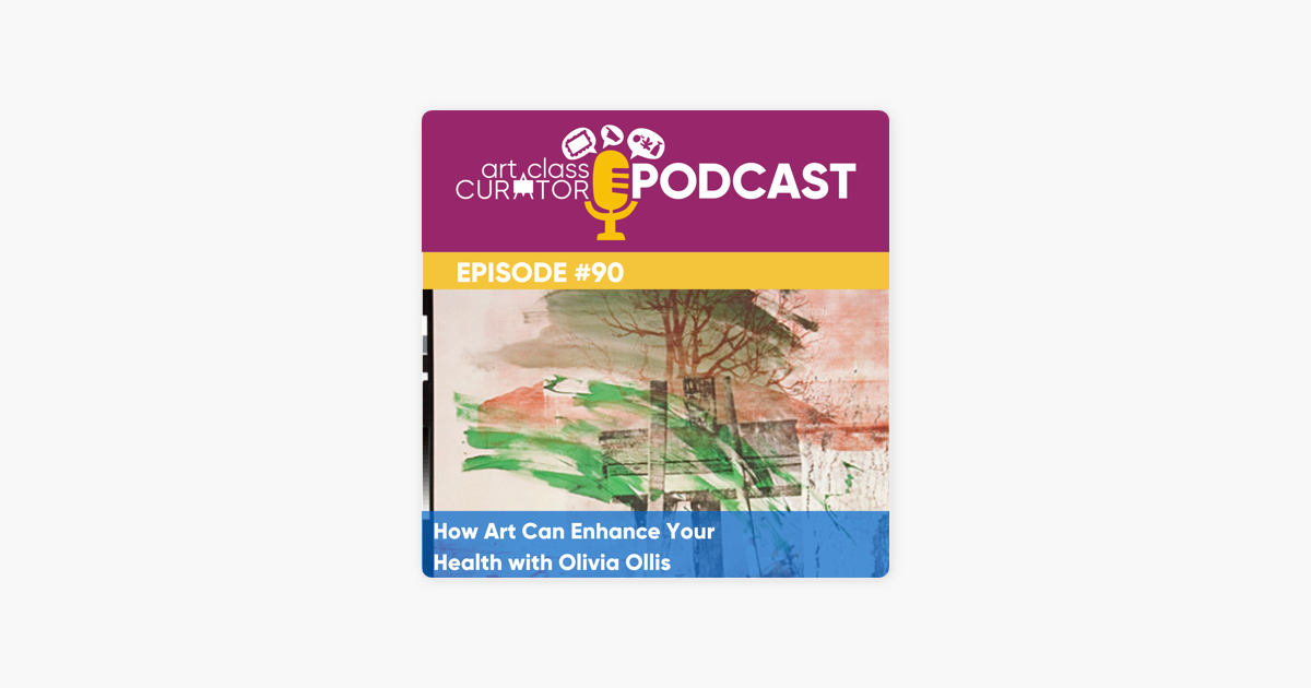 ‎Art and Self with Cindy Ingram: How Art Can Enhance Your Health with ...