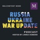The Russia-Ukraine War Report
