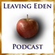 Leaving Eden Podcast
