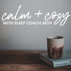 The Calm & Cozy Podcast