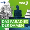WDR 5 Das Paradies der Damen – Hörbuch