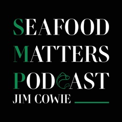 Ep 32. Mike Warner - A Passion for Seafood