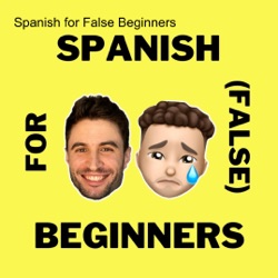 E69 La vuelta al cole (or back to school again) - Spanish for False Beginners