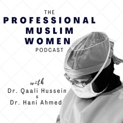 S2E1 Muslim Women, Leadership and Why We Need a Defiant Career Strategy