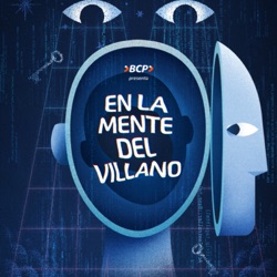 Cap 1: La máscara del villano