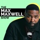 The Max Maxwell Show