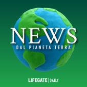 News dal pianeta Terra - LifeGate Radio