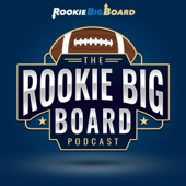 Rookie Big Board Fantasy Football Podcast Network - Rookie Big Board