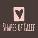 Shapes Of Grief